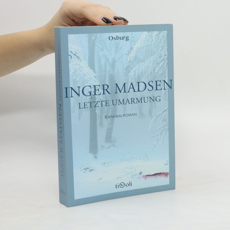 Inger G. Madsen Letzte Umarmung