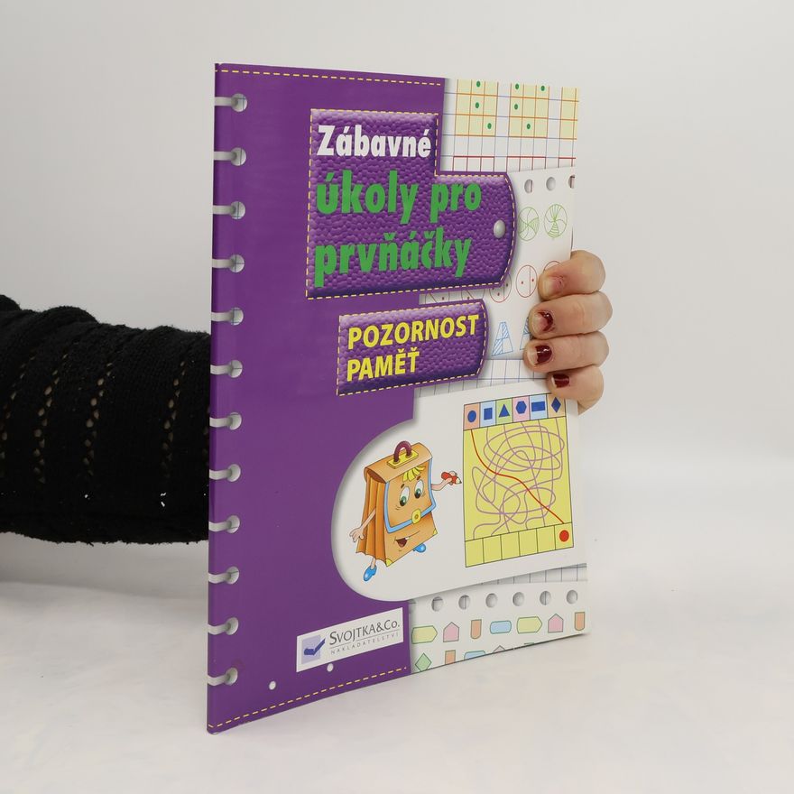 Autorenkollektiv Zábavné úkoly pro prvňáčky. Pozornost, paměť