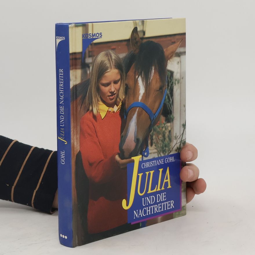 Christiane Gohl Julia und die Nachtreiter