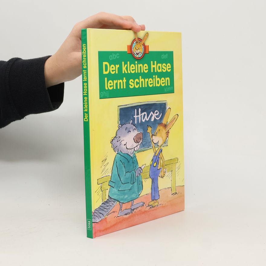 Norbert Pautner Der kleine Hase lernt schreiben