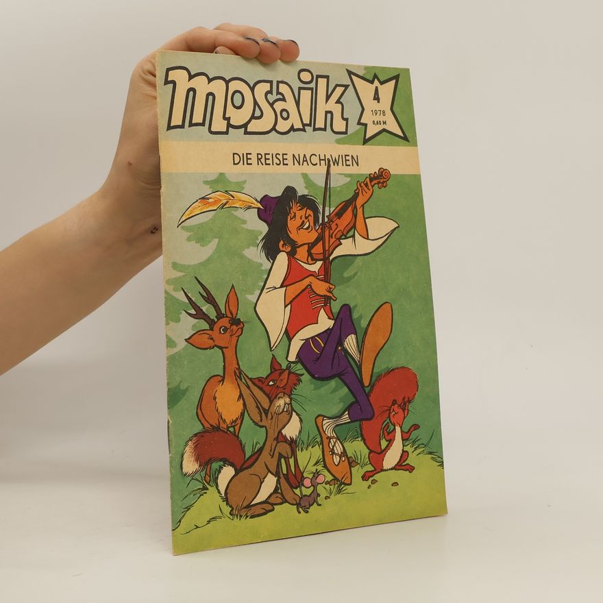 Autorenkollektiv Mosaik 4/1978. Die Reise Nachwein