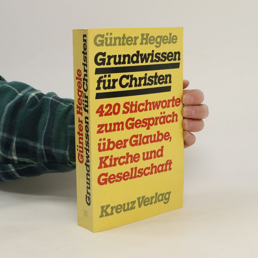 Güther Hegele Grundwissen für Christen