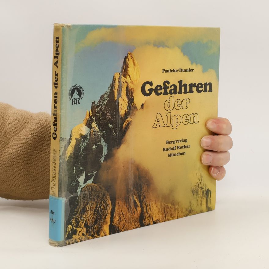 Wilhelm Paulcke Gefahren der Alpen