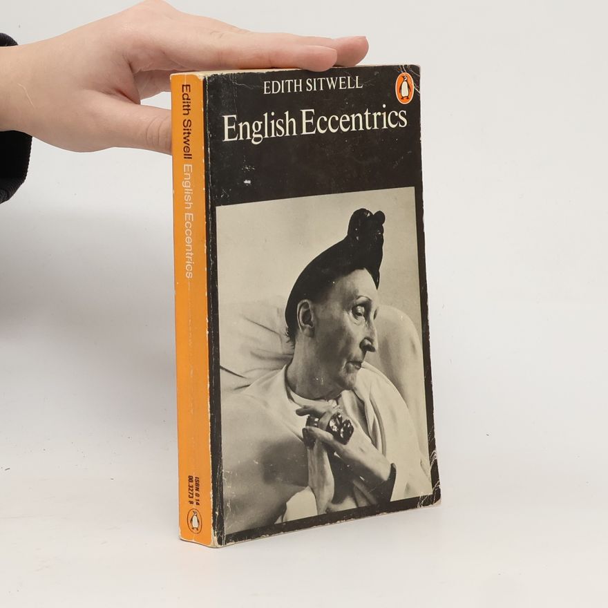 Edith Sitwell English Eccentrics