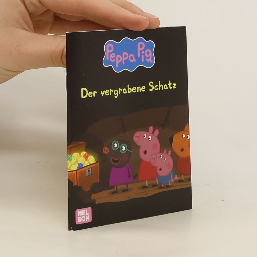 Steffi Korda Peppa Pig. Der vergrabene Schatz