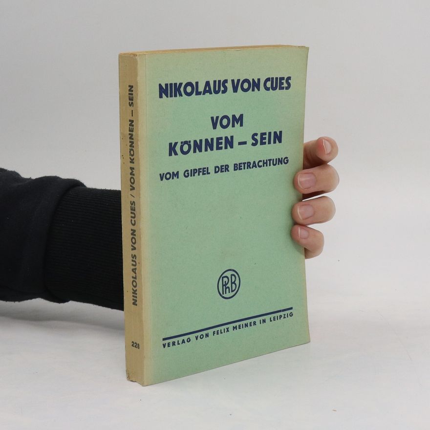 Nikolaus von Kues Vom Können-Sein