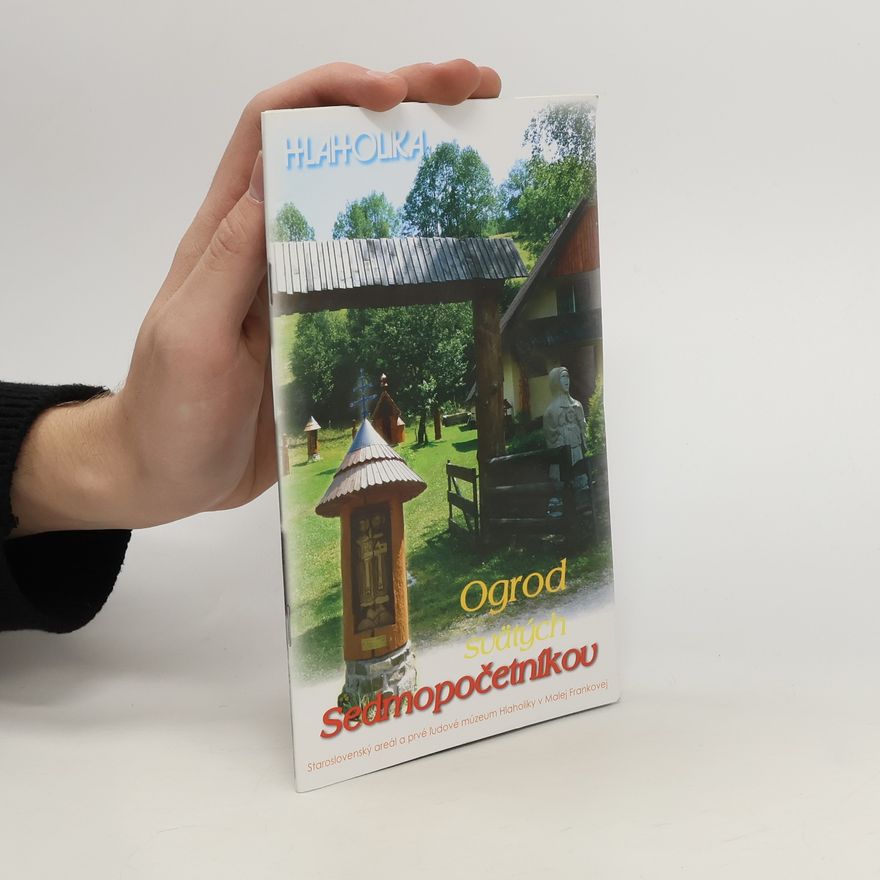 Donát Čarnogurský Ogrod svätých Sedmopočetníkov