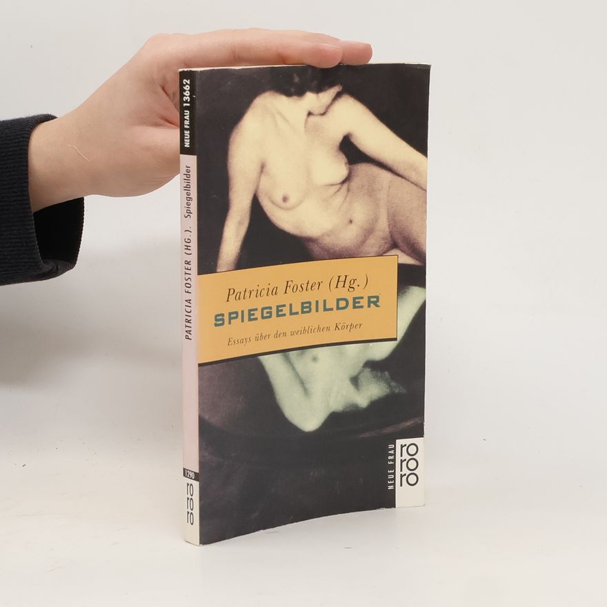 Patricia Foster Spiegelbilder