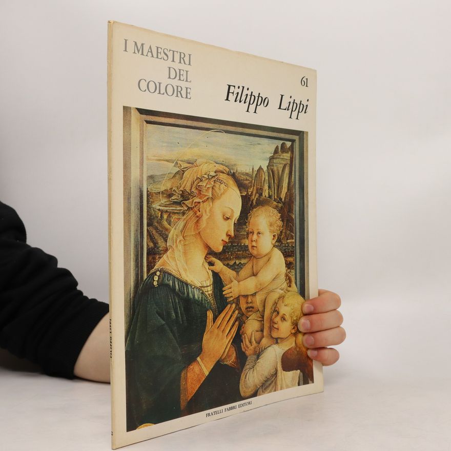 Dino Fabbri I maestri del colore 61. Filippo Lippi