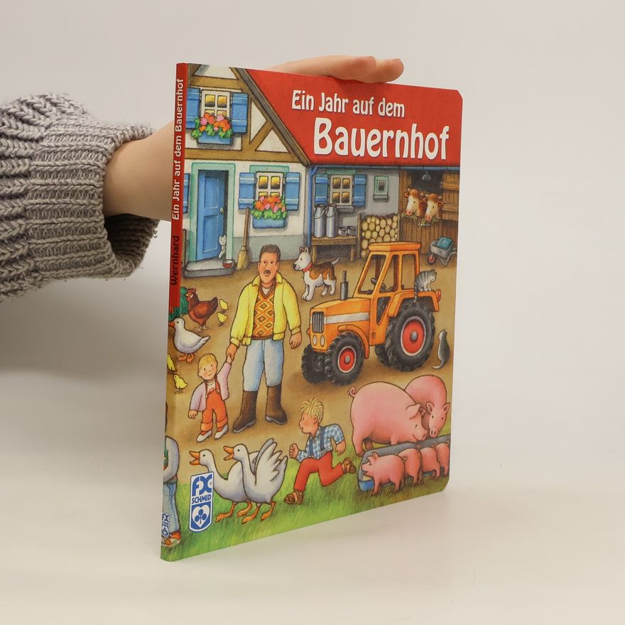 Hermann Wernhard Ein Jahr auf dem Bauernhof