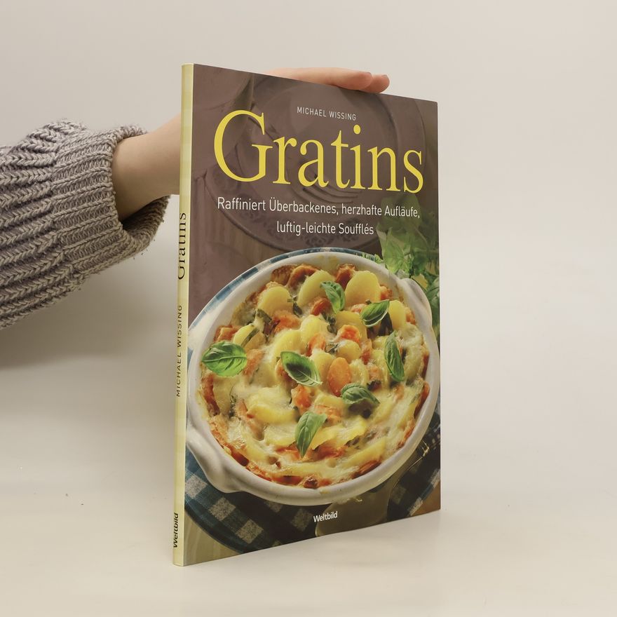 Michael Wissing Gratins