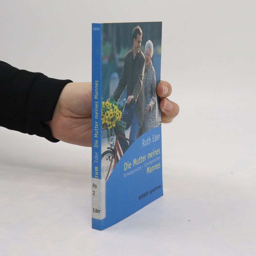Ruth Eder Die Mutter meines Mannes