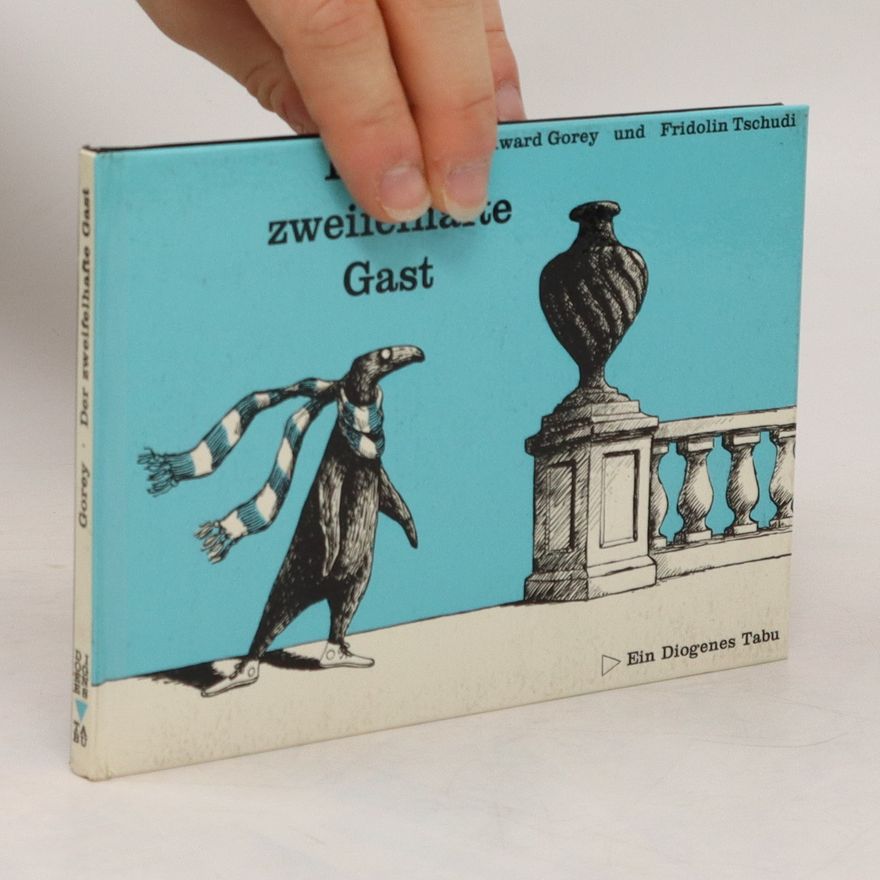 Edward Gorey Der zweifelhafte Gast