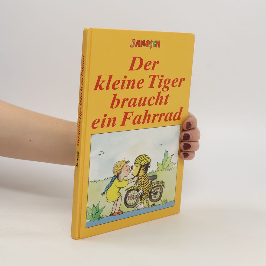 Janosch Der kleine Tiger braucht ein Fahrrad