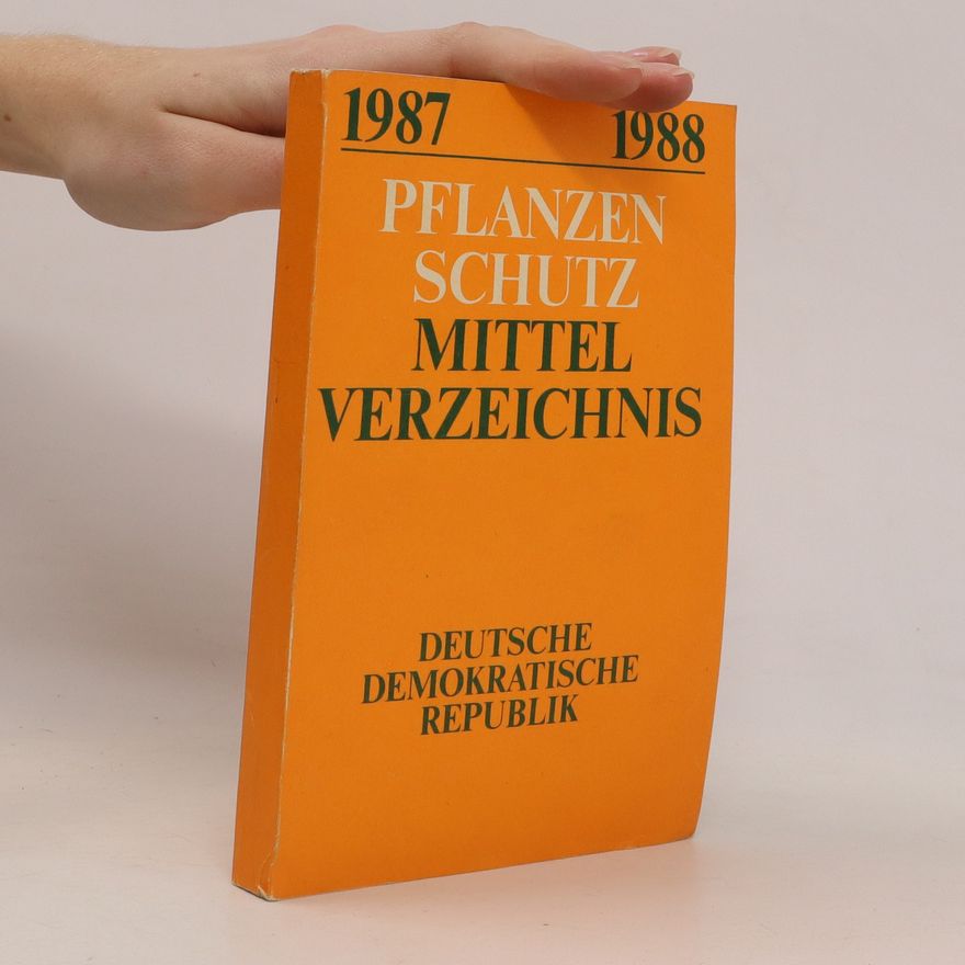 Autorenkollektiv Pflanzenschutz Mittelverzeichnis
