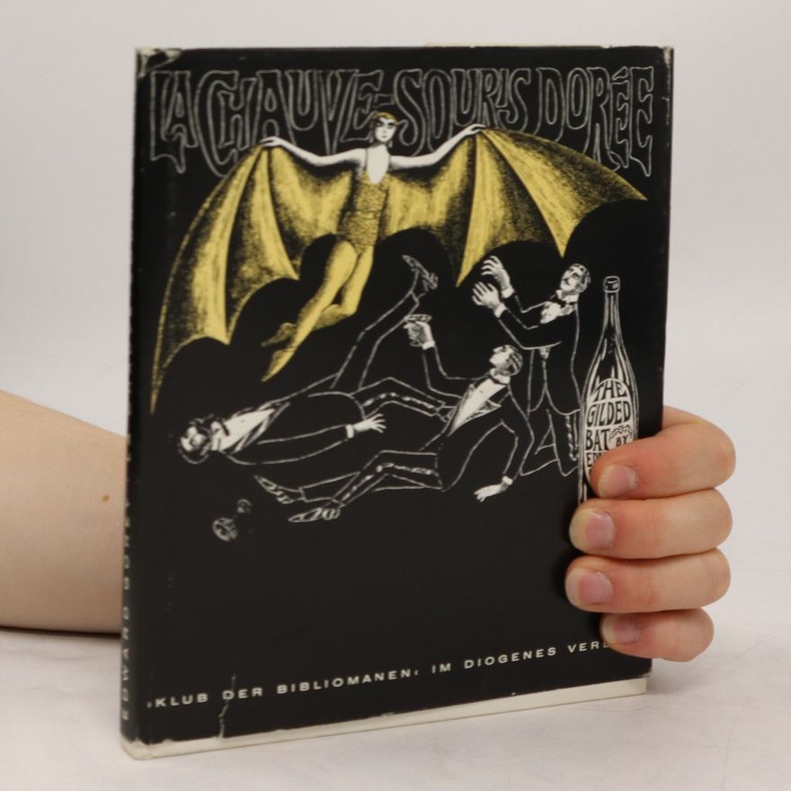 Kolektiv autorů La Chauve-Souris Dorée
