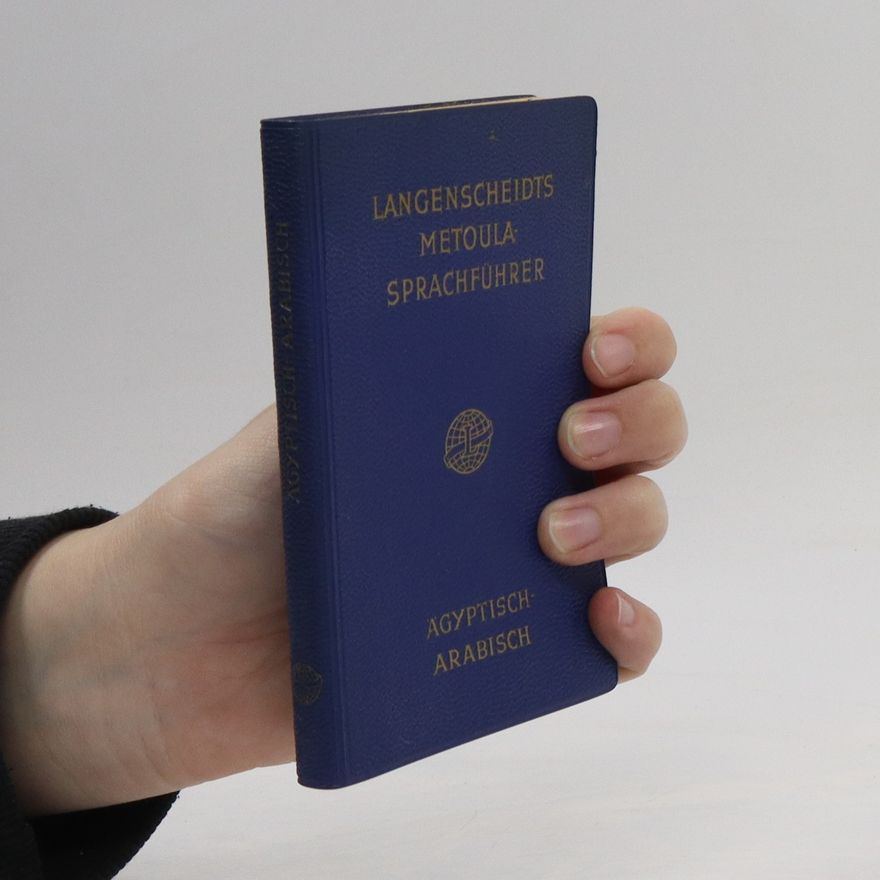 Autorenkollektiv Langenscheidts Metoula-Sprachenführer. Agyptisch-Arabisch