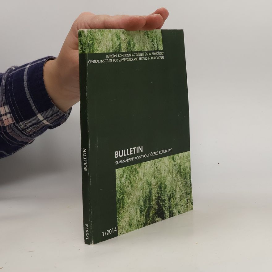 Kolektiv autorů Bulletin. Semenářské kontroly České republiky 1/2014
