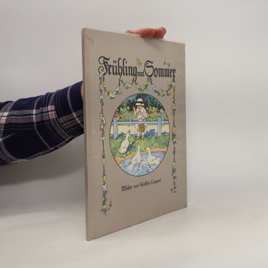 Walther Caspari Frühling und Sommer