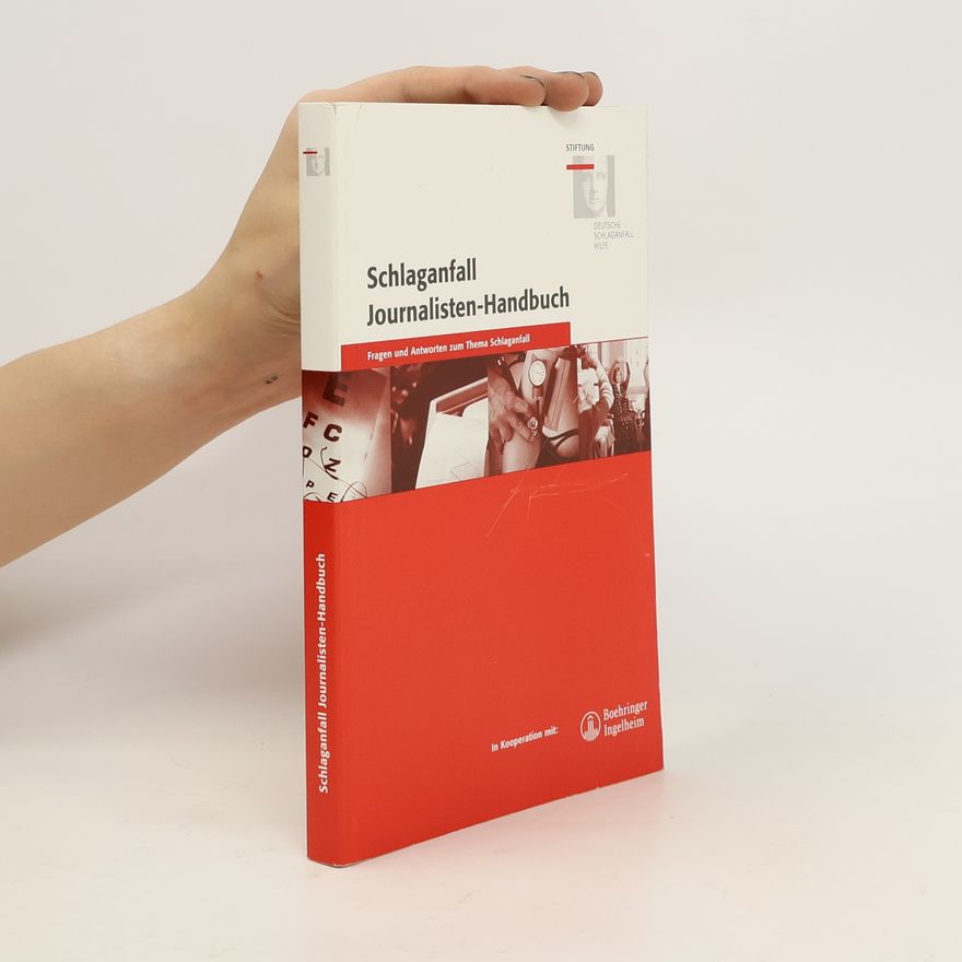 Autorenkollektiv Schlaganfall Journalisten-Handbuch