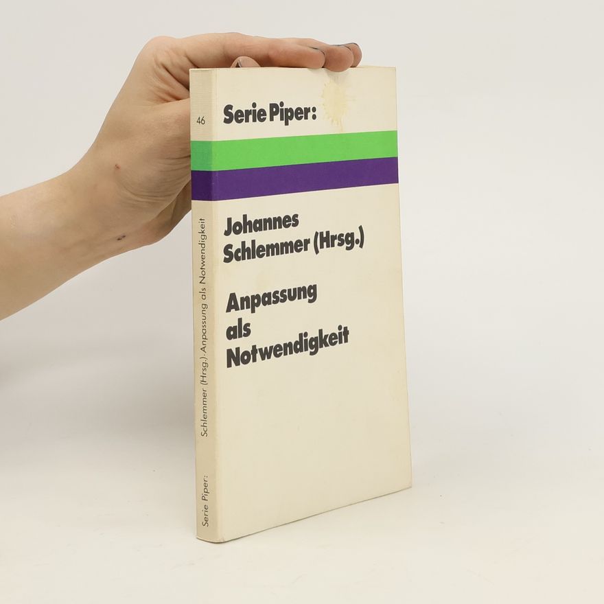 Johannes Schlemmer Anpassung als Notwendigkeit