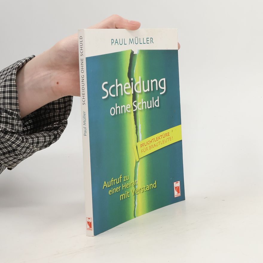 Paul Müller-Breil Scheidung ohne Schuld