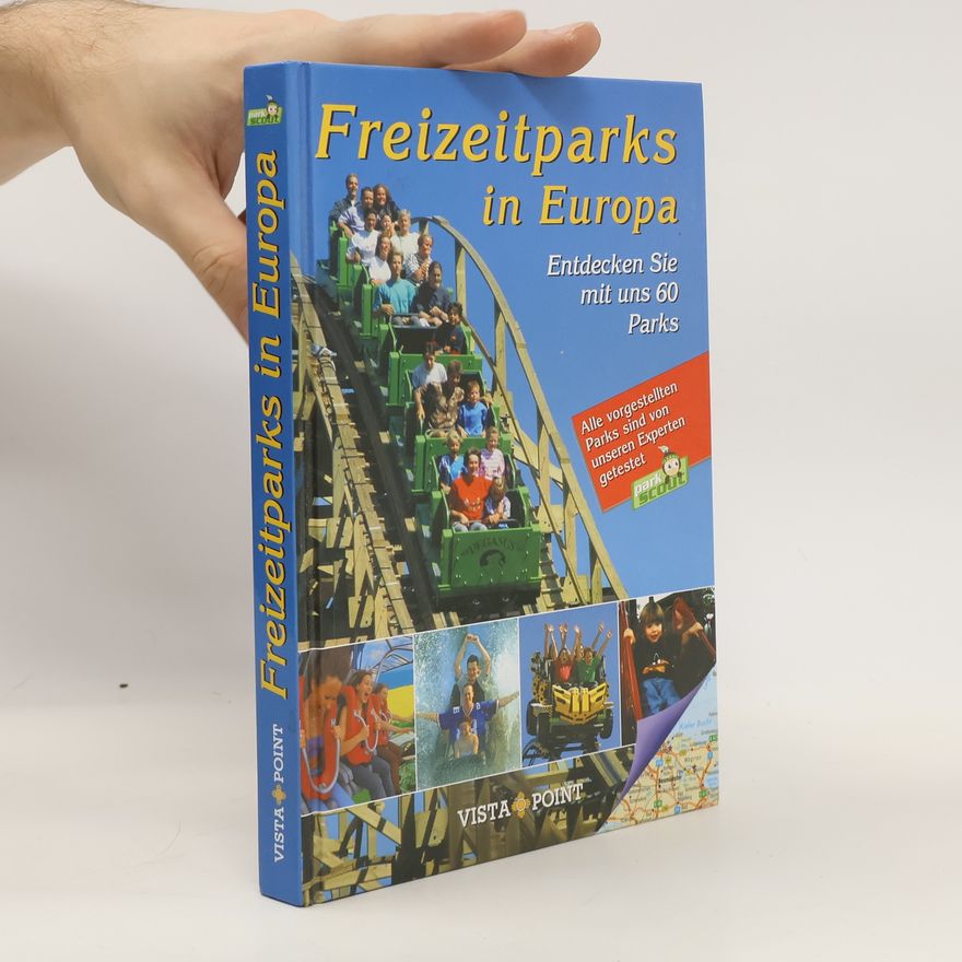 Autorenkollektiv Freizeitparks in Europa