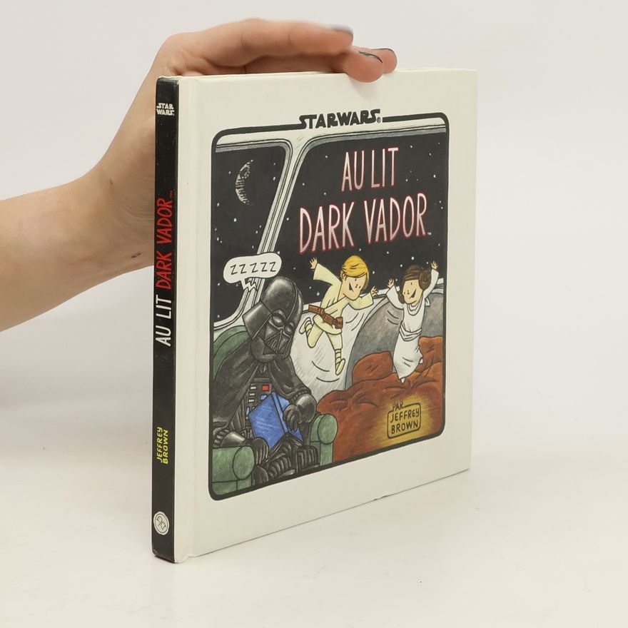 Jeffrey Brown Au lit dark vador
