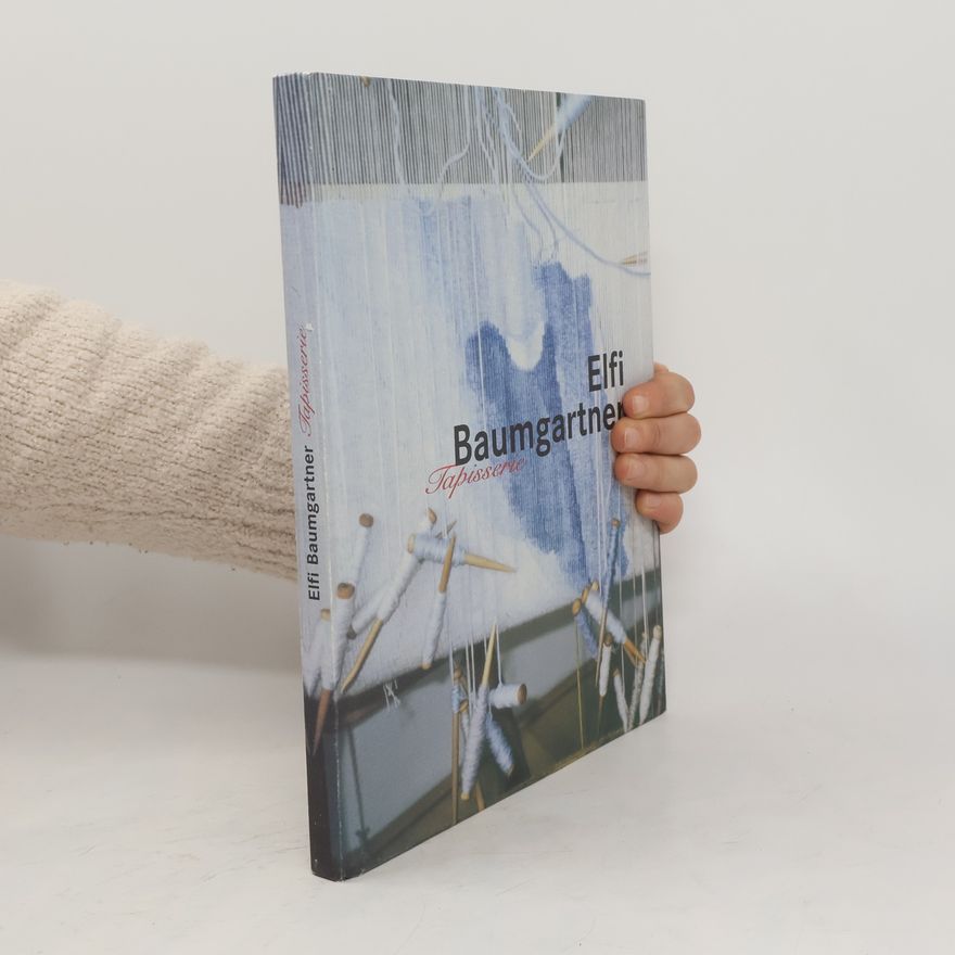 Elfi Baumgartner Tapisserie