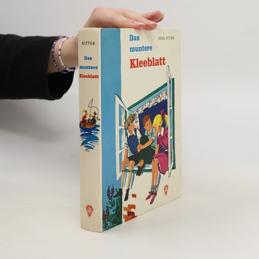 Jörg Ritter Das muntere Kleeblatt