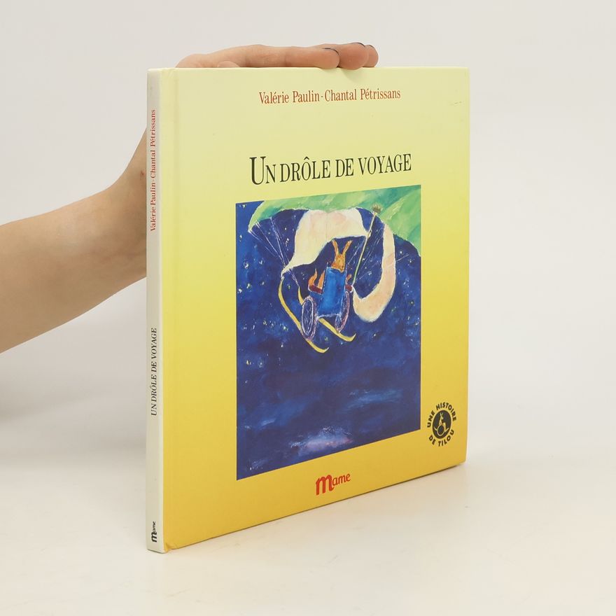 Chantal Pétrissans Un drôle de voyage