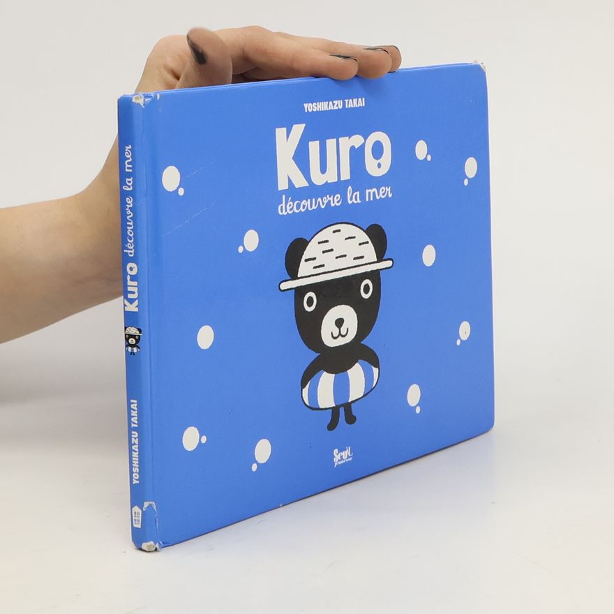 Yoshikazu Takai Kuro découvre la mer