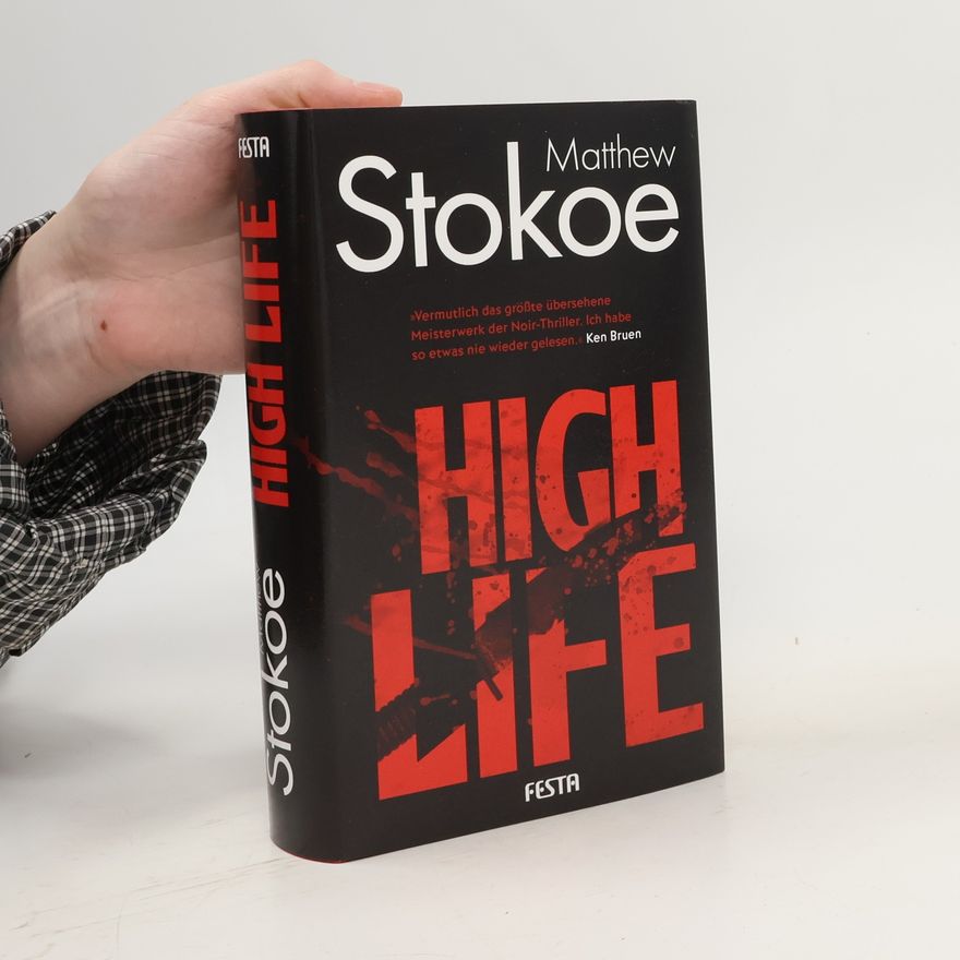 Matthew Stokoe High life