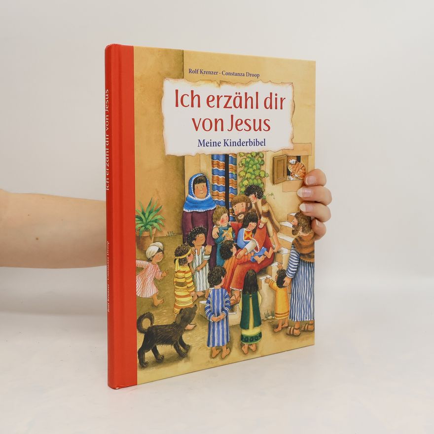 Rolf Krenzer Ich erzähl dir von Jesus