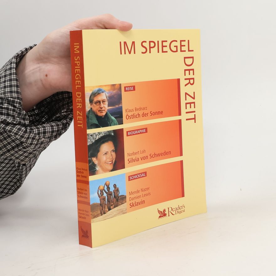Autorenkollektiv Im spiegel der Zeit. Östlich der Sonne. Silvia von Schweden. Sklavin