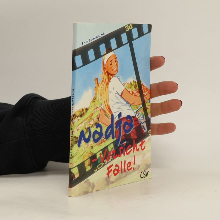 Erich Schmidt-Schell Nadja, Vorsicht Falle!