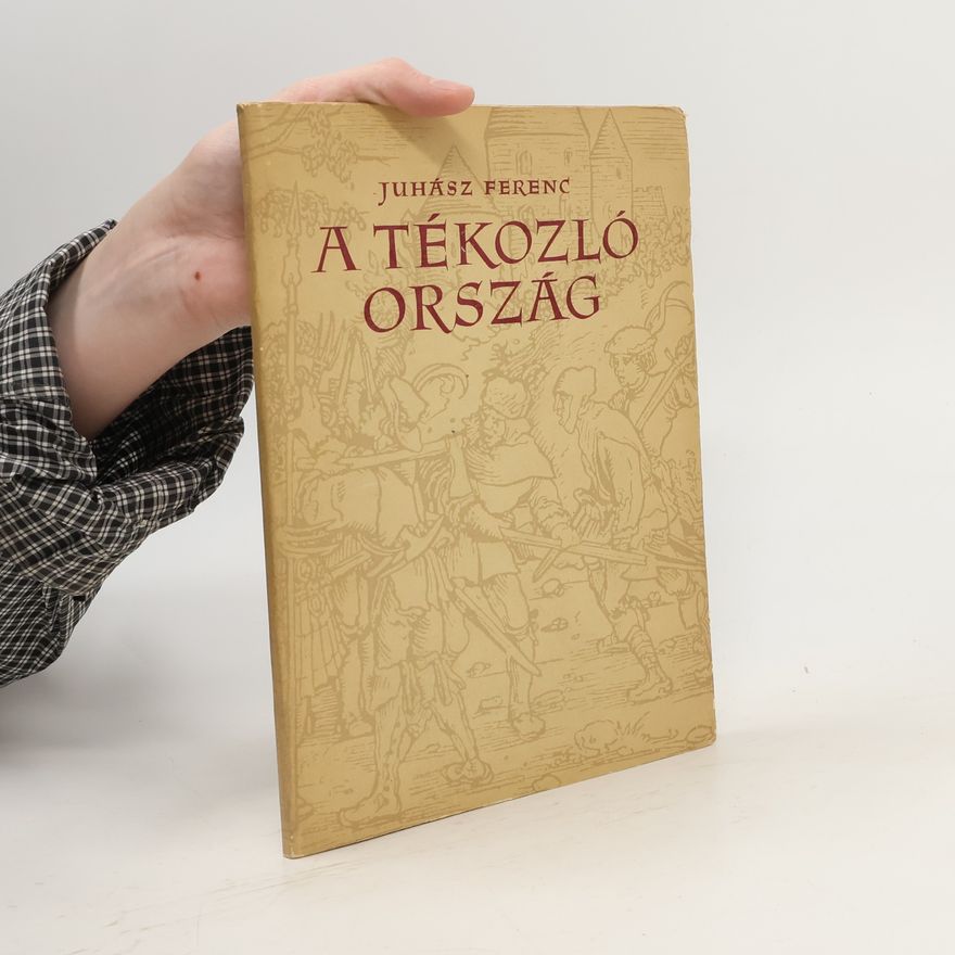 Ferenc Juhász A tékozló ország
