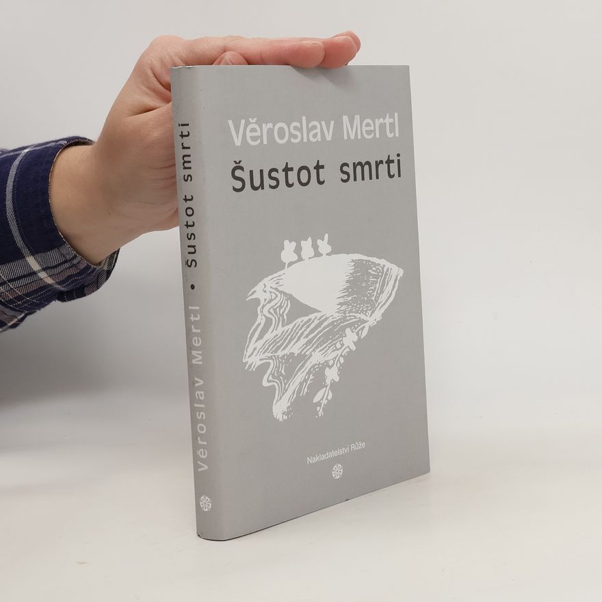 Věroslav Mertl Šustot smrti
