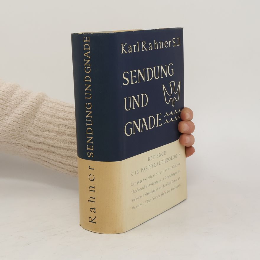 Karl Rahner Sendung und Gnade