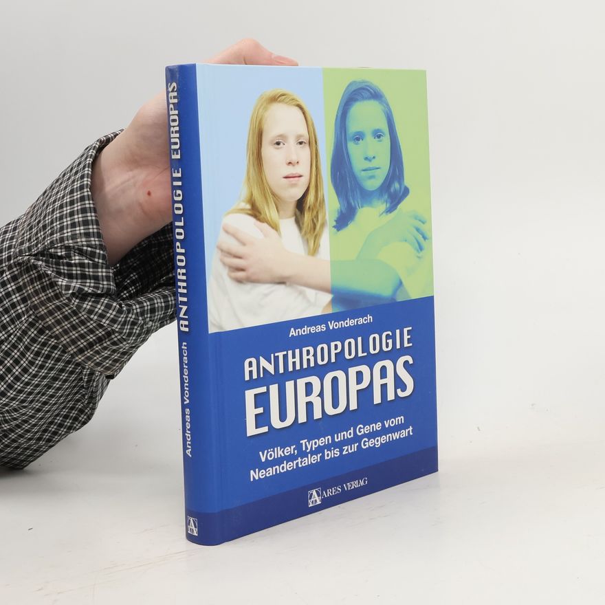 Andreas Vonderach Anthropologie Europas