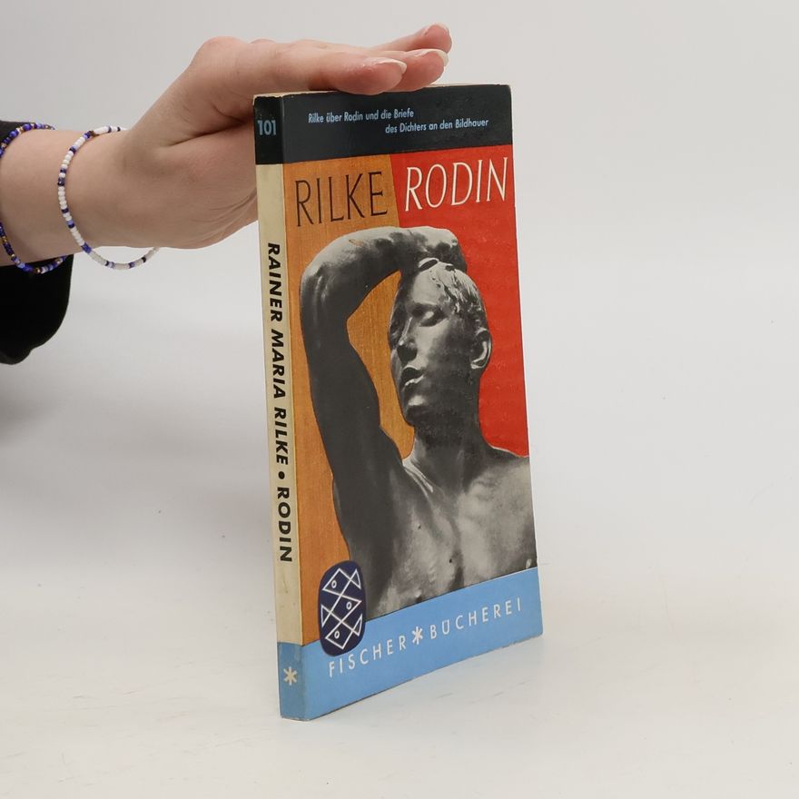 Rainer Maria Rilke Rodin
