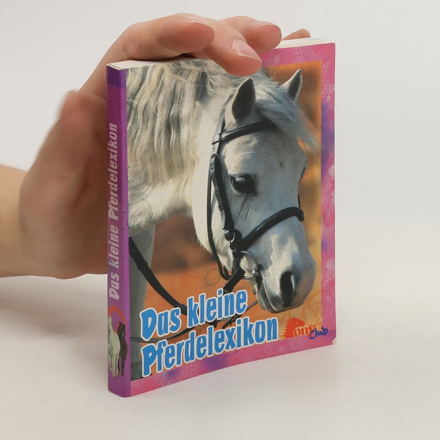 Autorenkollektiv Das kleine Pferdelexikon