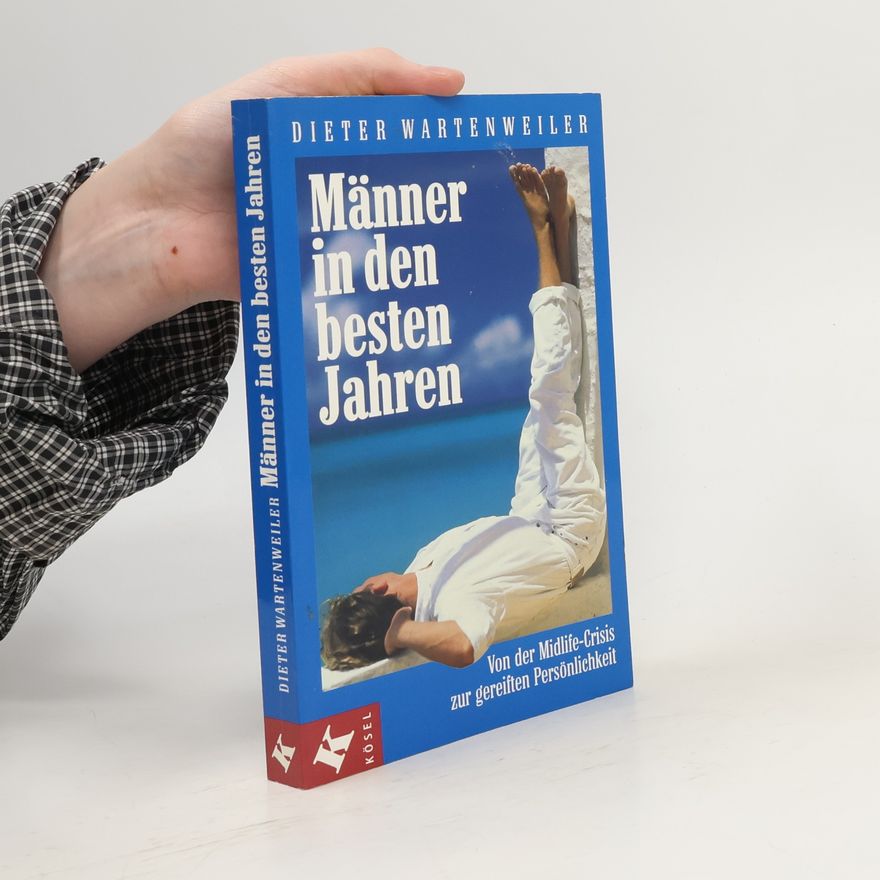 Dieter Wartenweiler Männer in den besten Jahren