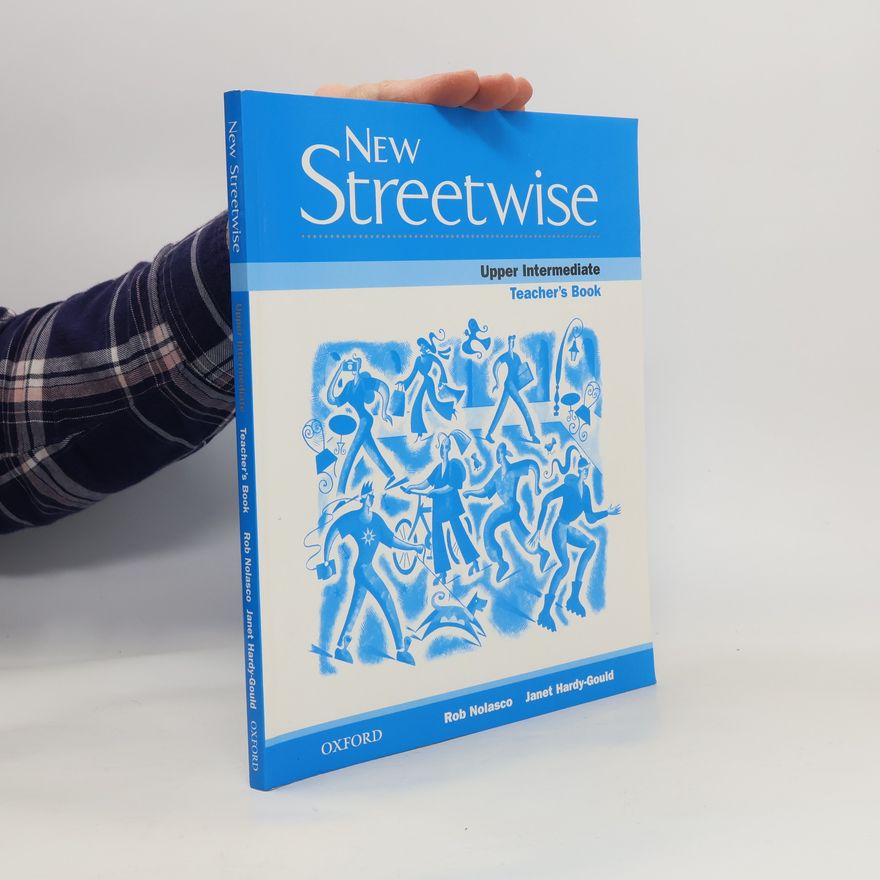 Rob Nolasco New streetwise. Upper intermediate. Teacher's book