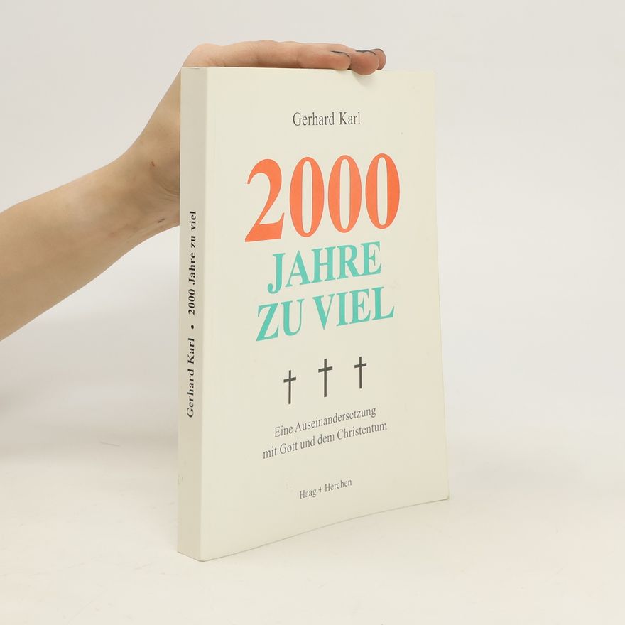 Gerhard Karl Döring 2000 Jahre zu viel