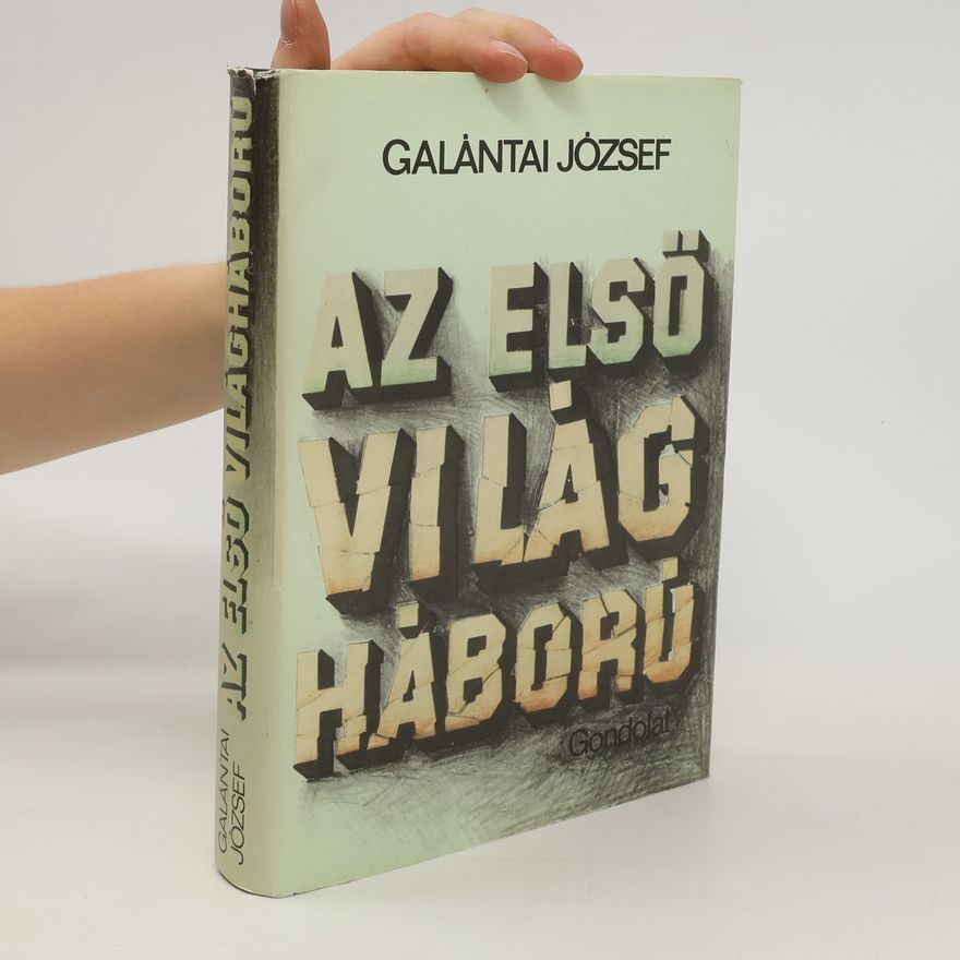 József Galántai Az első világháború