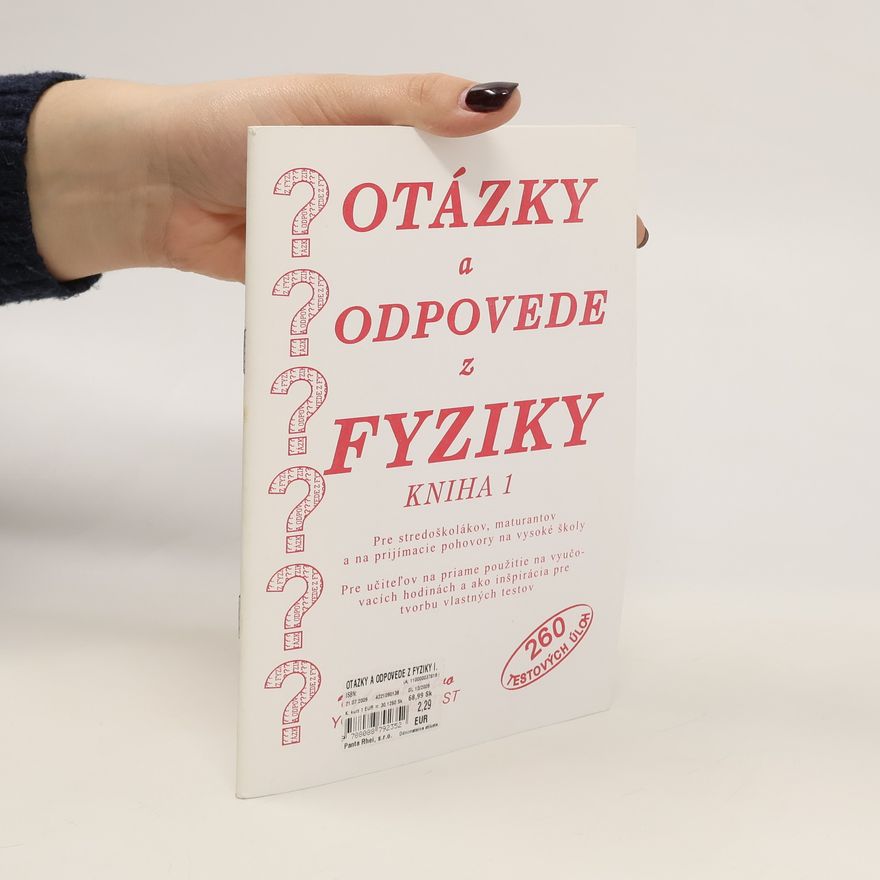 Collectif d'auteurs Otázky a odpovede z fyziky