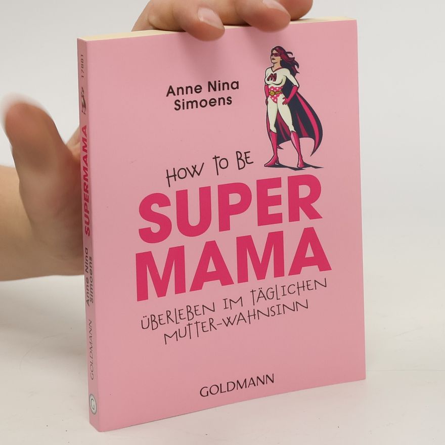 Anne Nina Simoens Supermama