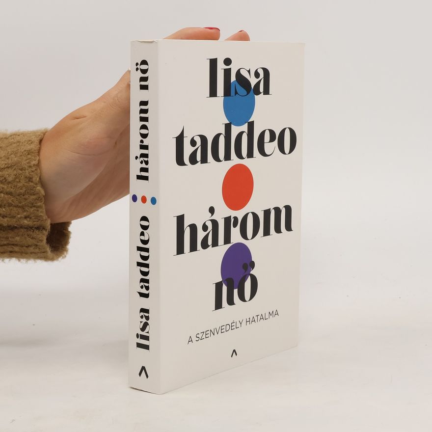 Lisa Taddeo Három nö