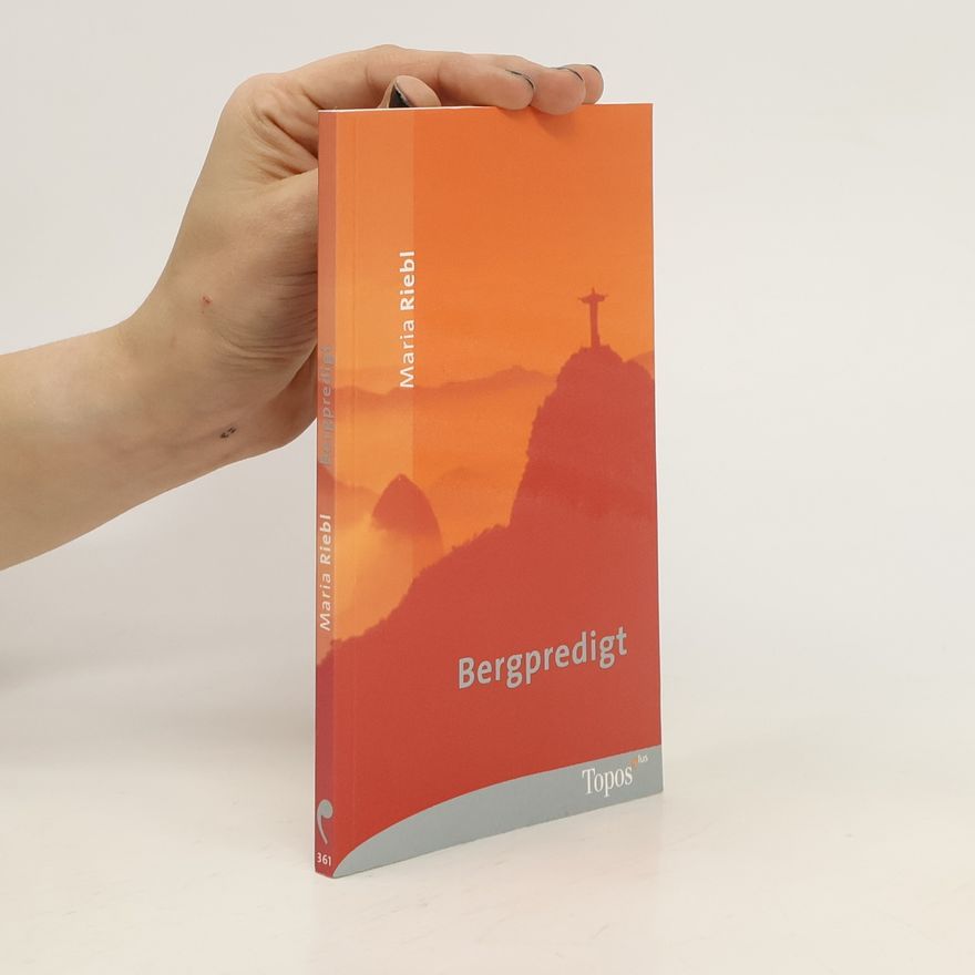 Maria Riebl Bergpredigt